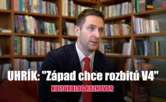Milan Uhrík pre Kulturblog: „Západ chce rozbitú V4“